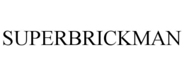 SUPERBRICKMAN trademark