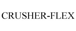 CRUSHER-FLEX trademark