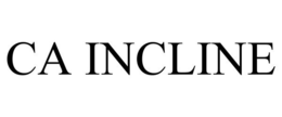 CA INCLINE trademark