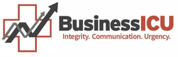 BUSINESSICU INTEGRITY. COMMUNICATION. URGENCY. trademark