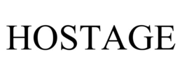 HOSTAGE trademark
