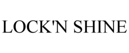 LOCK'N SHINE trademark