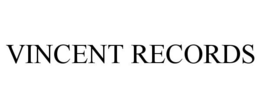 VINCENT RECORDS trademark