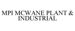 MPI MCWANE PLANT & INDUSTRIAL trademark