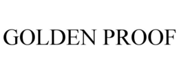 GOLDEN PROOF trademark