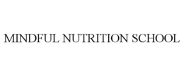 MINDFUL NUTRITION SCHOOL trademark