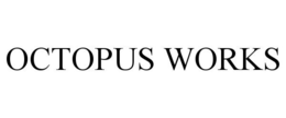 OCTOPUS WORKS trademark