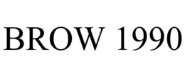 BROW 1990 trademark