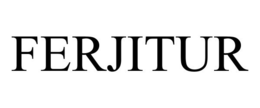 FERJITUR trademark