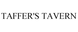 TAFFER'S TAVERN trademark