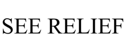 SEE RELIEF trademark