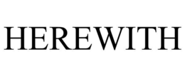 HEREWITH trademark