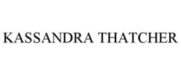 KASSANDRA THATCHER trademark