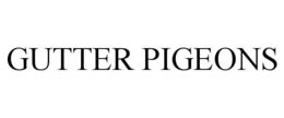 GUTTER PIGEONS trademark