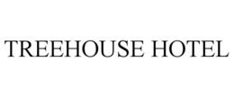 TREEHOUSE HOTEL trademark
