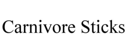 CARNIVORE STICKS trademark
