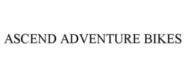 ASCEND ADVENTURE BIKES trademark