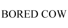 BORED COW trademark