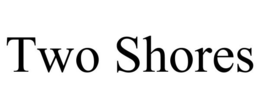TWO SHORES trademark