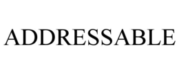 ADDRESSABLE trademark