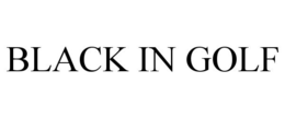 BLACK IN GOLF trademark