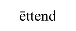 ETTEND trademark