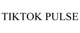 TIKTOK PULSE trademark