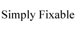SIMPLY FIXABLE trademark