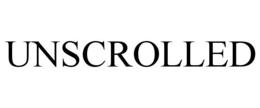 UNSCROLLED trademark