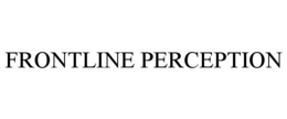 FRONTLINE PERCEPTION trademark