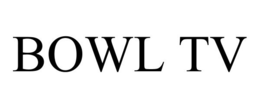 BOWL TV trademark