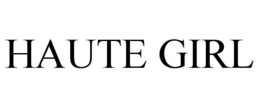 HAUTE GIRL trademark