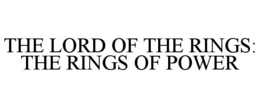 THE LORD OF THE RINGS: THE RINGS OF POWER trademark