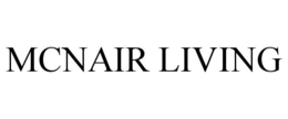 MCNAIR LIVING trademark