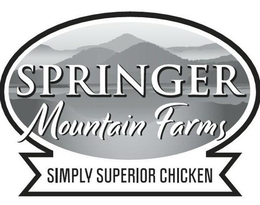 SPRINGER MOUNTAIN FARMS SIMPLY SUPERIOR CHICKEN trademark