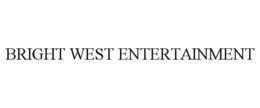 BRIGHT WEST ENTERTAINMENT trademark