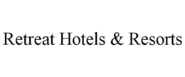 RETREAT HOTELS & RESORTS trademark