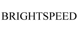 BRIGHTSPEED trademark