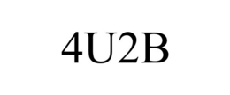 4U2B trademark