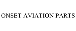 ONSET AVIATION PARTS trademark
