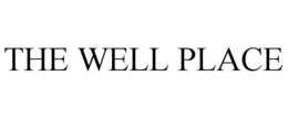 THE WELL PLACE trademark