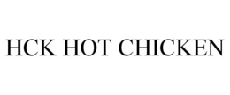 HCK HOT CHICKEN trademark