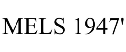 MELS 1947' trademark