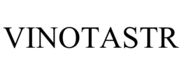 VINOTASTR trademark