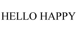 HELLO HAPPY trademark