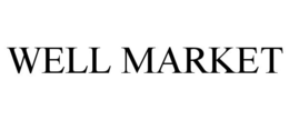WELL MARKET trademark