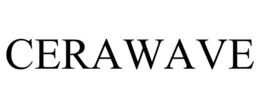 CERAWAVE trademark