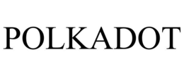 POLKADOT trademark