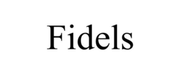 FIDELS trademark