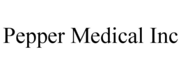 PEPPER MEDICAL INC trademark
